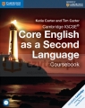 Cambridge IGCSE® Core English as a Second Language Coursebook Katia Carter, Tim Carter