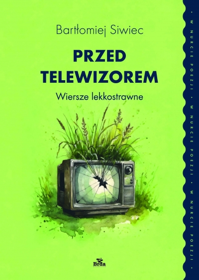 Przed telewizorem. Wiersze lekkostrawne