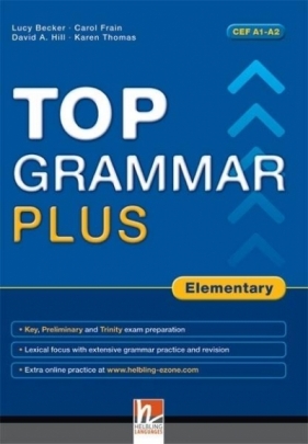 Top Grammar Plus Elementary + answer key - Becker Lucy, Frain Carol, David A. Hill, Thomas Karen