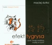 Efekt tygrysa (Audiobook) - Maciej Dutko