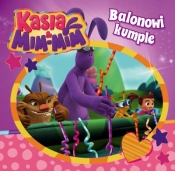 BALONOWI KUMPLE KASIA I MIM-MIM - Opracowanie zbiorowe
