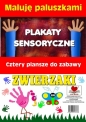 Plakaty sensoryczne. Maluję paluszkami. Zwierzaki - Agnieszka Wileńska
