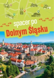 Spacer po Dolnym Śląsku - Monika Bronowicka .