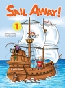 Sail Away 1 Pupil's Book + Goldilocks and the Three Bears Szkoła Dooley Jenny, Evans Virginia