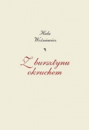 Z bursztynu okruchem