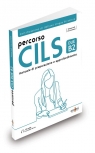 Percorso CILS DUE B2 podręcznik przygotowujący do egzaminu + audio online Simone Scafi, Lisa Loccisano