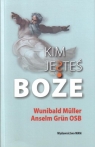 Kim jesteś Boże