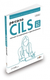 Percorso CILS DUE B2 podręcznik przygotowujący do egzaminu + audio online - Simone Scafi, Lisa Loccisano