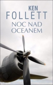 Noc nad oceanem - Ken Follett