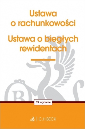 Ustawa o rachunkowości oraz ustawa o biegłych rewidentach