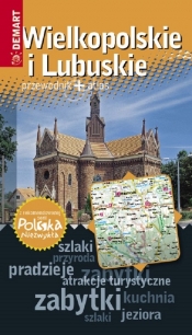Wielkopolskie i lubuskie przewodnik - <br />