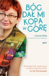 Bóg dał mi kopa w górę