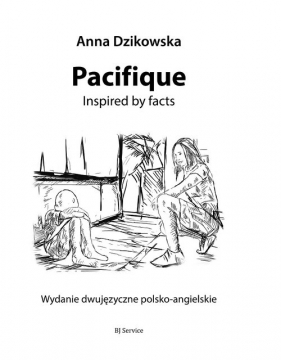 Pacifique - Dzikowska Anna