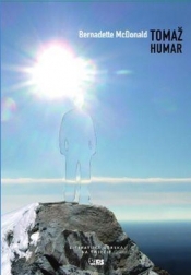 Tomaz Humar - Bernadette McDonald