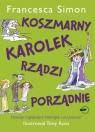 Koszmarny Karolek rządzi porządnie Simon Francesca