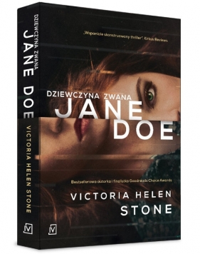 Dziewczyna zwana Jane Doe - Victoria Helen Stone