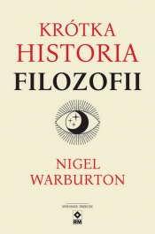 Krótka historia filozofii - Warburton Nigel