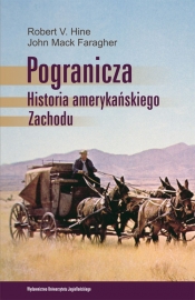 Pogranicza - John Mack Faragher