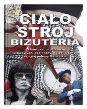 Ciało, strój, biżuteria