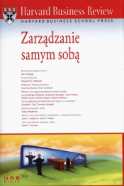 Harvard Business Review Zarządzanie samym sobą