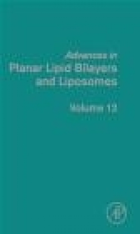 Advances in Planar Lipid Bilayers and Liposomes A Iglic