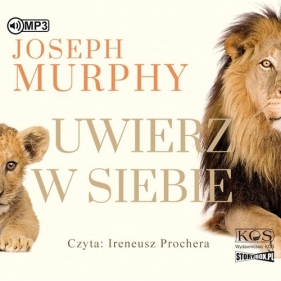 Uwierz w siebie (Audiobook) - Joseph Murphy