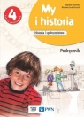 Historia SP 4 My i historia Podr. NE Bogumiła Olszewska, Wiesława Surdyk-Fertsch