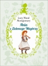 Ania z Zielonego Wzgórza  Montgomery Lucy Maud