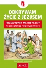  Religia SP 4 Przewodnik metodyczny Odkrywam...