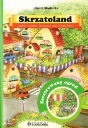 Skrzatoland Zaczarowany ogród - Studnicka Jolanta