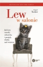 Lew w salonie. Jak koty oswoiły człowieka i przejęły władzę nad światem - Abigail Tucker