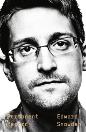 Permanent Record - Snowden Edward