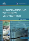 Dekontaminacja wyrobów medycznych P. Monti, F. Cian
