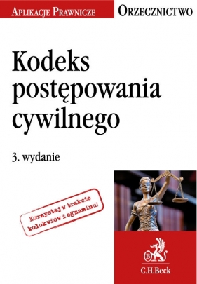 Kodeks postępowania cywilnego Orzecznictwo Aplikanta - Marta Utrata