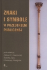 Znaki i symbole w przestrzeni publicznej