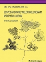 Gospodarowanie wielopokoleniowym kapitałem ludzkim Wybrane zagadnienia