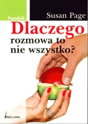 Dlaczego rozmowa to nie wszystko? - Page Susan