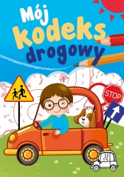 Mój kodeks drogowy - Grabias Sabina