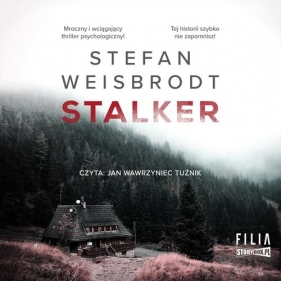 Stalker (Audiobook) - Weisbrodt Stefan