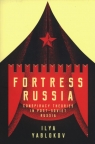 Fortress Russia: Conspiracy Theories in the Po Conspiracy Theories in the Ilya Yablokov