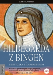 Hildegarda z Bingen - Elżbieta Wiater