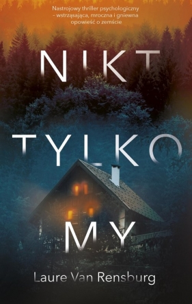 Nikt, tylko my - Van Rensburg Laure