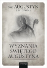 Wyznania Świętego Augustyna św. Augustyn z Hippony