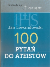 100 pytań do ateistów