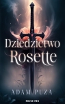 Dziedzictwo Rosette Adam Puza