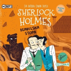 Klasyka dla dzieci. Sherlock Holmes. Tom 27. Diabelska stopa (Audiobook) - Arthur Conan Doyle