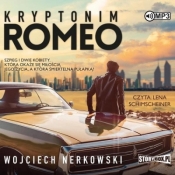 Kryptonim Romeo audiobook - Nerkowski Wojciech 