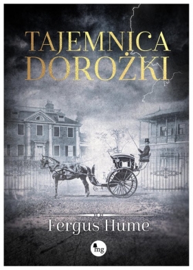 Tajemnica dorożki - Fergus Hume