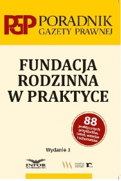 Fundacja rodzinna w praktyce - Opracowanie zbiorowe