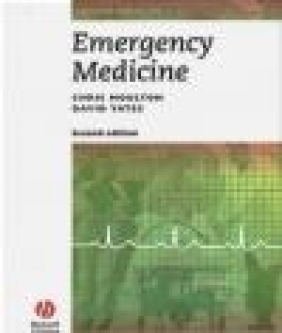 Lecture Notes on Emergency Medicine Chris Moulton, David Yates,  Moulton